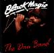 The Dan Band - A Little Black Magic